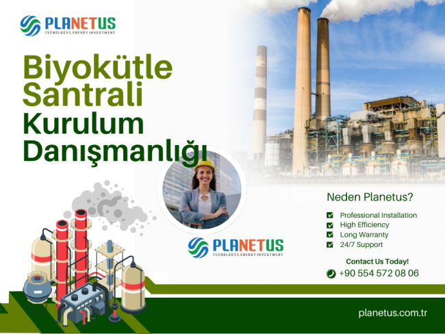 Biyokütle Santrali Kurulumu Biyokütle Santrali Kurulumu