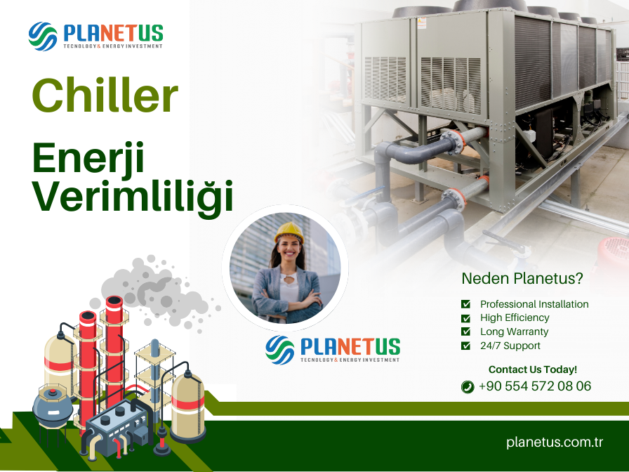 Çiller ve Enerji Verimliliği Çiller ve Enerji Verimliliği