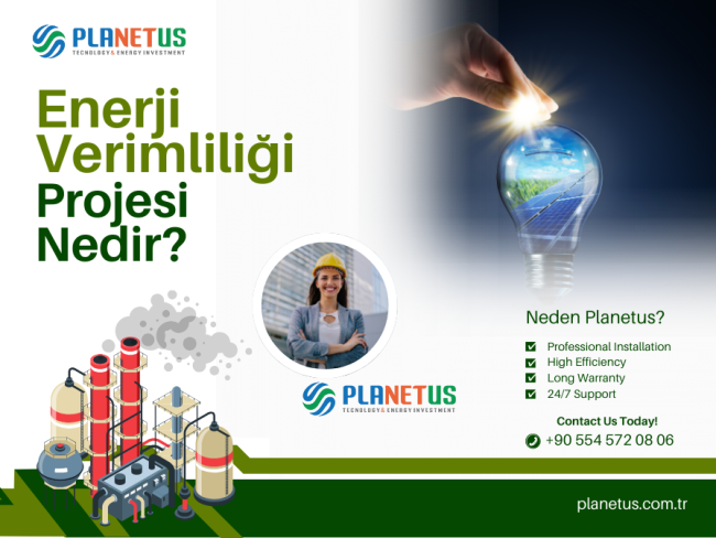 Enerji Verimliliği Projesi Nedir Enerji Verimliliği Projesi Nedir?