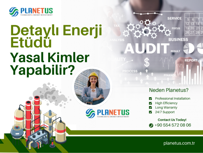 Enerji etüdü kimler yapabilir Enerji etüdü kimler tarafından yapabilir?