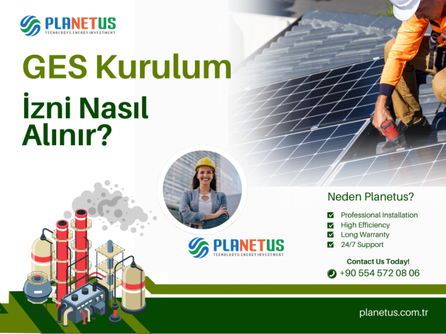 GES kurulum izni nasıl alınır GES kurulum izni nasıl alınır