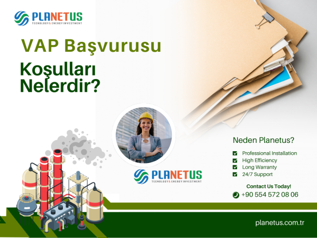 VAP Başvurusu İçin Gereken Koşullar VAP Başvurusu İçin Gereken Koşullar