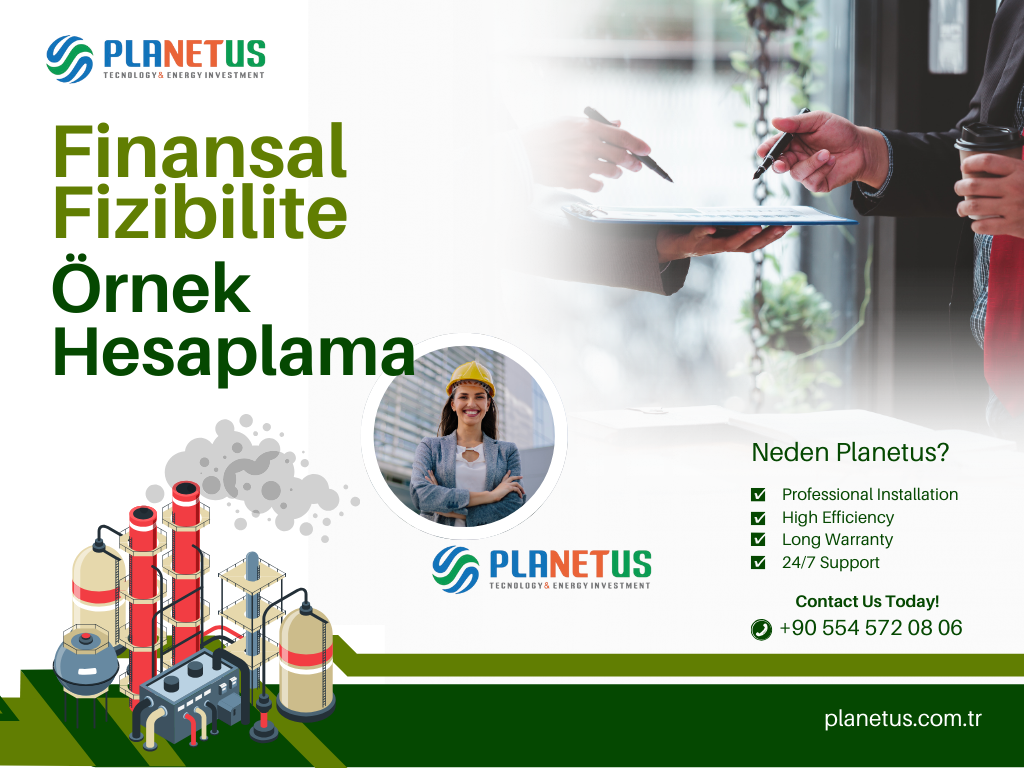 Yatırım Finansal Fizibilite Örneği Yatırım Finansal Fizibilite Örneği