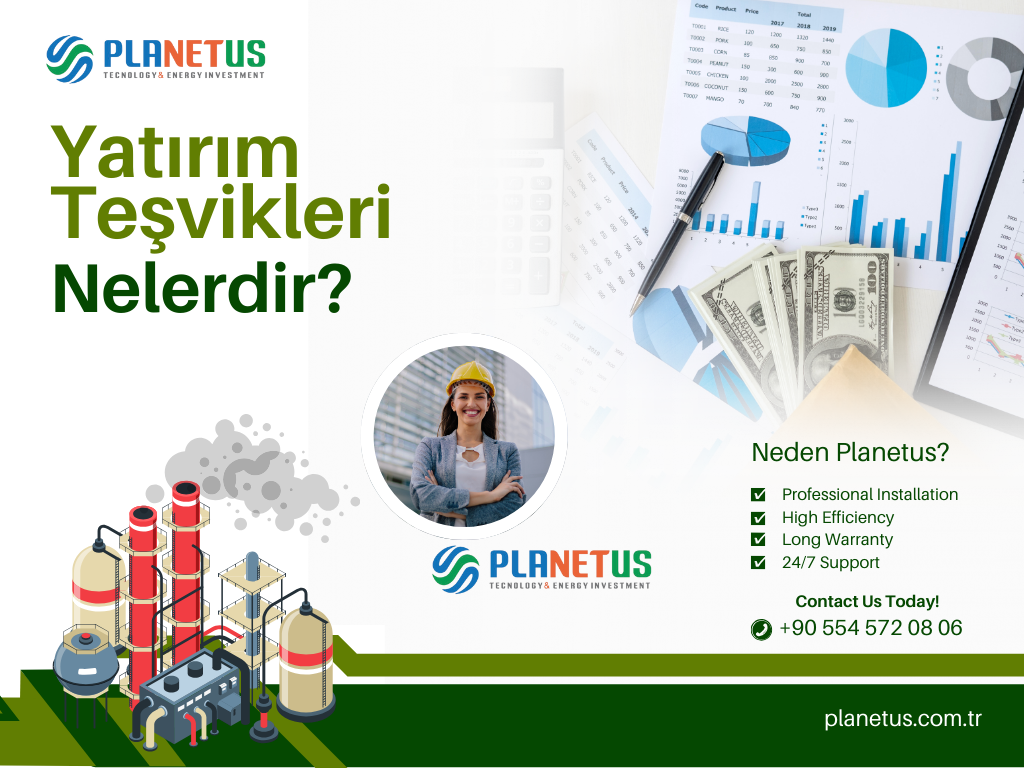 Yatırım Teşvikleri Yatırım Teşvikleri Nelerdir?