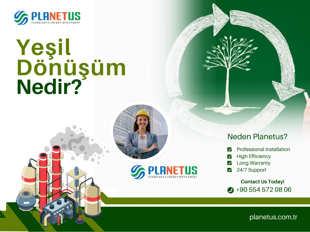 Yeşil Dönüşüm Nedir Yeşil Dönüşüm