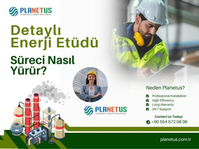 Detaylı Enerji Etüdü Süreci Nasıl Detaylı Enerji Etüdü Süreci Nasıl Yürür?