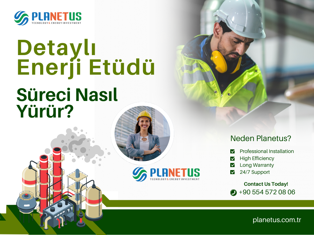 Detaylı Enerji Etüdü Süreci Nasıl Yürür?