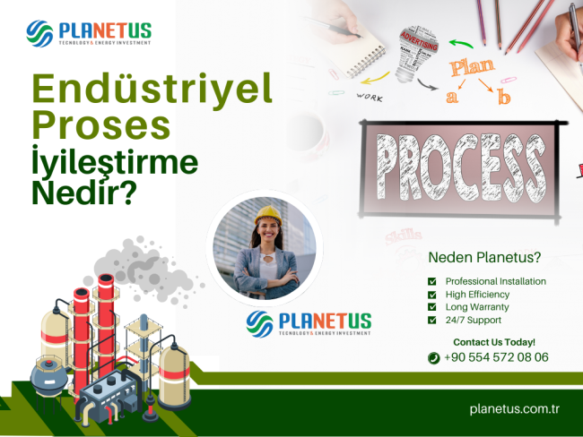Endüstriyel Proses İyileştirme Nedir? Endüstriyel Proses İyileştirme Nedir?