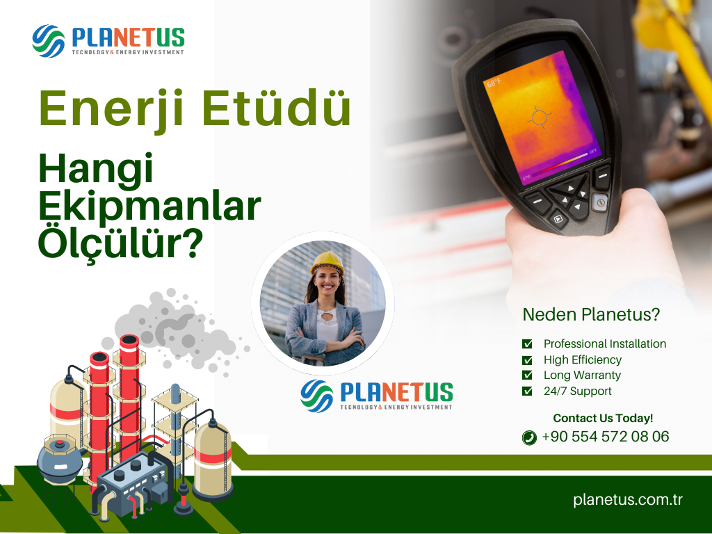 Enerji Etüdünde Hangi Ekipmanlar Ölçülür Enerji Etünde Hangi Ekipmanlar Ölçülür?
