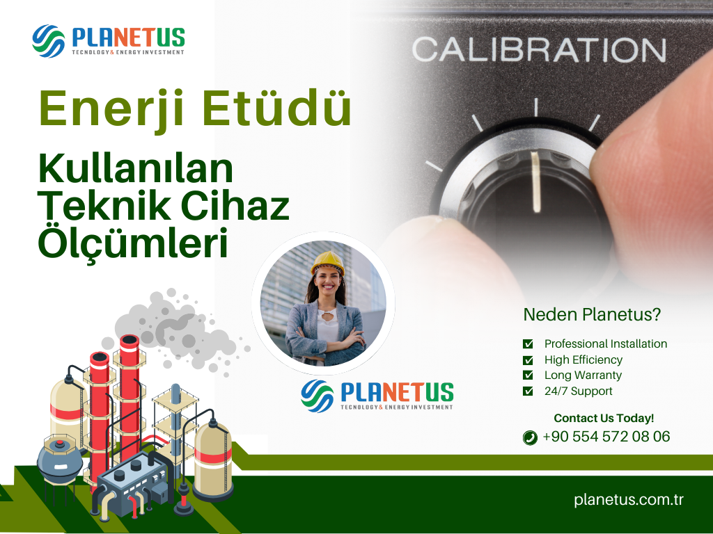 Etütte kullanılan cihazların ölçüm teknikleri Etütte Kullanılan Cihazların Ölçüm Teknikleri