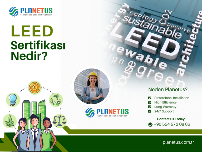 LEED Sertifikası Nedir LEED Sertifikası Nedir