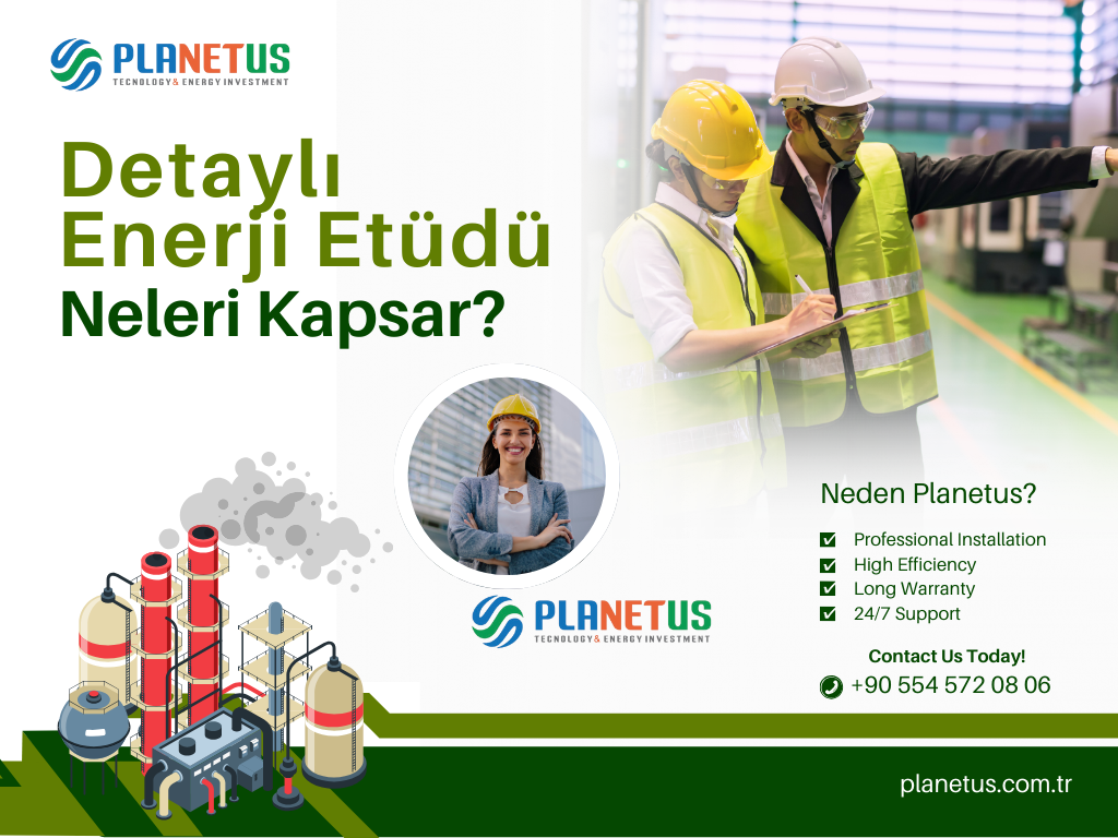 Sanayide Detaylı Enerji Etüdü Neleri Kapsar Sanayide Detaylı Enerji Etüdü Neleri Kapsar