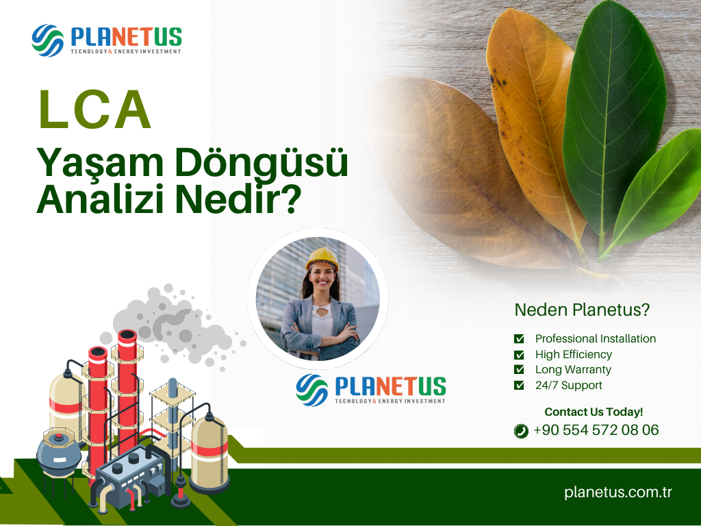 Yaşam Döngüsü Analizi Nedir? Yaşam Döngüsü Analizi Nedir?