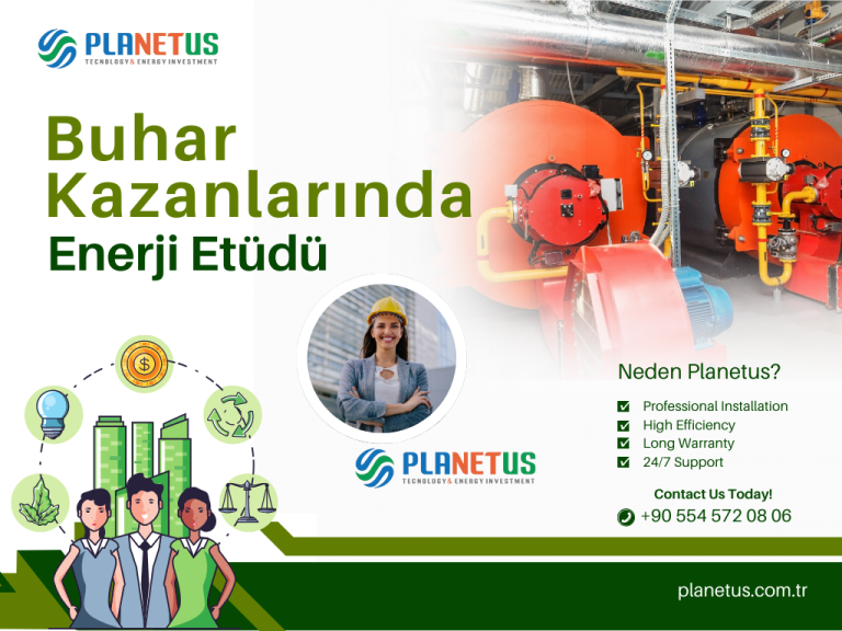 Buhar Kazanlarında Enerji Etüdü Buhar Kazanlarında Enerji Etüdü